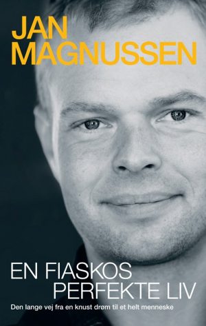 En Fiaskos Perfekte Liv - Jan Magnussen - Bog