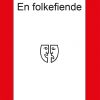 En Folkefiende - Henrik Ibsen - Bog