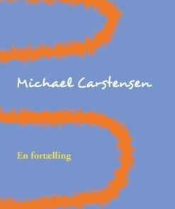 En Fortælling - Michael Carstensen - Bog