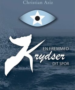 En Fremmed Krydser Dit Spor - Christian Aziz - Bog
