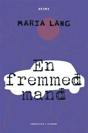 En Fremmed Mand - Maria Lang - Bog