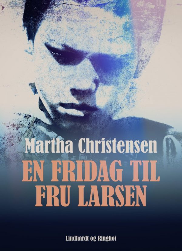 En Fridag Til Fru Larsen - Martha Christensen - Bog