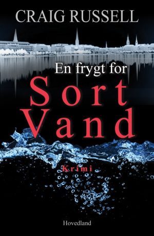 En Frygt For Sort Vand - Craig Russel - Bog