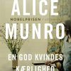 En God Kvindes Kærlighed - Alice Munro - Bog