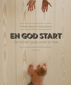 En God Start - Thomas Milsted - Bog