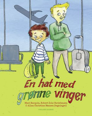 En Hat Med Grønne Vinger - Robert Zola Christensen - Bog