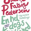 En Hel Dags Kærlighed - Sidsel Falsig Pedersen - Bog