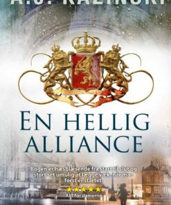En Hellig Alliance - A.j. Kazinski - Bog