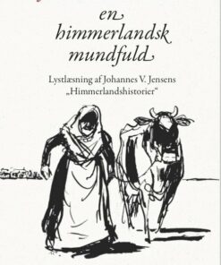 En Himmerlandsk Mundfuld - Johannes Møllehave - Bog