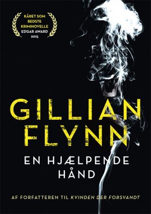 En Hjælpende Hånd - Gillian Flynn - Bog