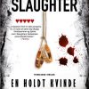 En Holdt Kvinde - Karin Slaughter - Bog