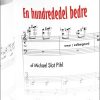 En Hundrededel Bedre - Michael Slot Pihl - Bog
