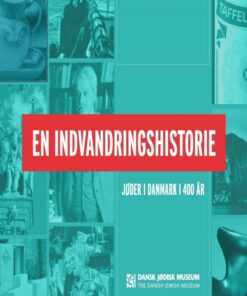 En Indvandringshistorie - Martin Schwarz Lausten - Bog