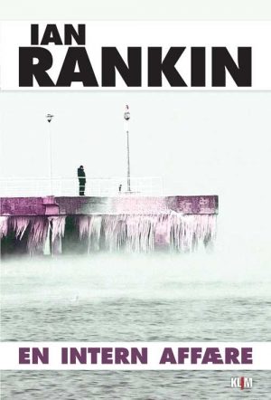 En Intern Affære - Ian Rankin - Bog