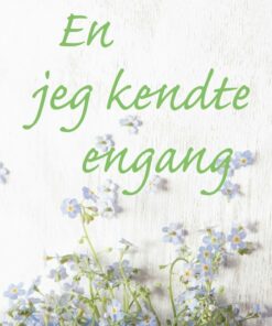 En Jeg Kendte Engang - Wendy Mitchell - Bog