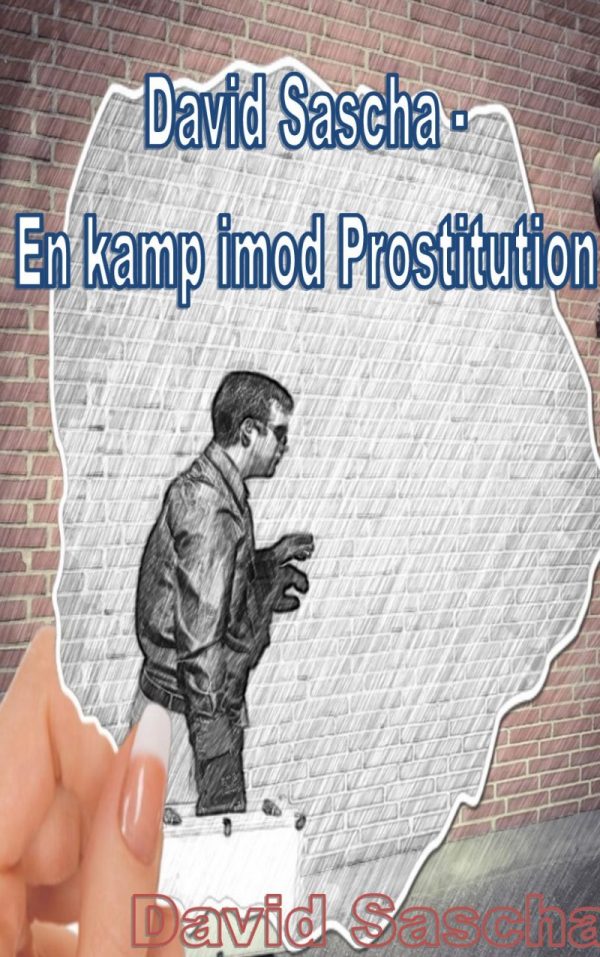 En Kamp Imod Prostitution - David Sascha Rasmussen - Bog