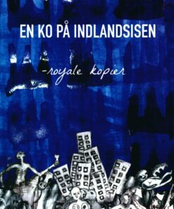 En Ko På Indlandsisen - Søren E. Kristoffersen - Bog