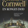 En Konges Død (saks 6) - Bernard Cornwell - Bog
