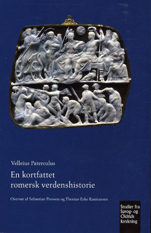 En Kortfattet Romersk Verdenshistorie - Velleius Paterculus - Bog