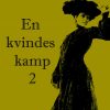 En Kvindes Kamp 2 - Harry Søiberg - Bog