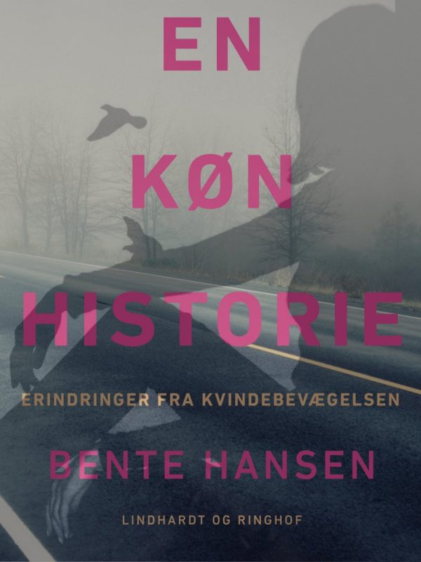 En Køn Historie - Bente Hansen - Bog
