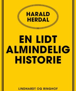 En Lidt Almindelig Historie - Harald Herdal - Bog