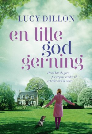 En Lille God Gerning - Lucy Dillon - Bog