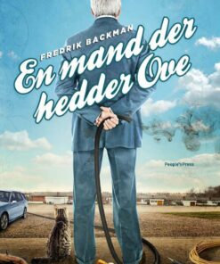 En Mand Der Hedder Ove - Fredrik Backman - Bog