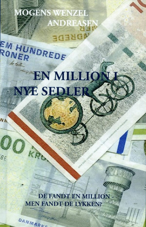 En Million I Nye Sedler - Mogens Wenzel Andreasen - Bog