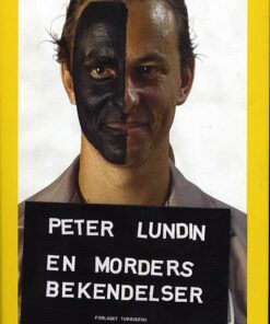 En Morders Bekendelser - Peter Lundin - Bog