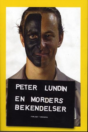 En Morders Bekendelser - Peter Lundin - Bog