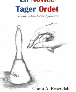 En Novice Tager Ordet - Conni A. Rosendahl - Bog