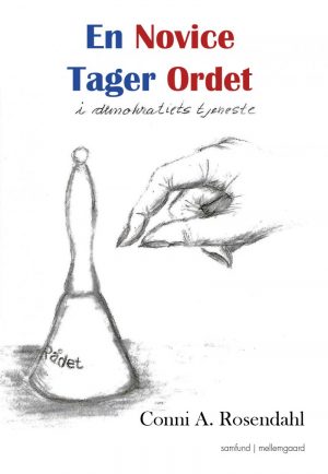 En Novice Tager Ordet - Conni A. Rosendahl - Bog