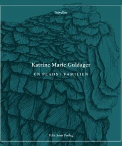 En Plads I Familien - Katrine Marie Guldager - Bog