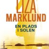 En Plads I Solen - Liza Marklund - Bog