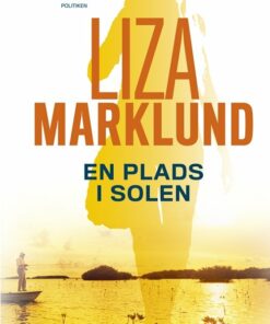 En Plads I Solen - Liza Marklund - Bog