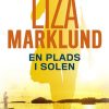 En Plads I Solen - Liza Marklund - Bog