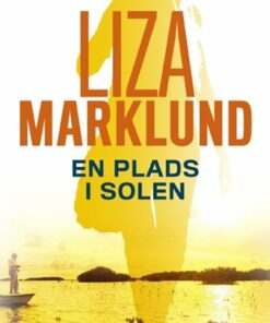 En Plads I Solen - Liza Marklund - Bog