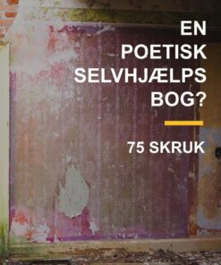 En Poetisk Selvhjælpsbog? - Frank Sebastian Boesgaard Gravesen - Bog