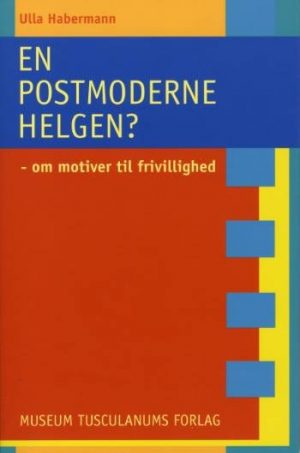 En Postmoderne Helgen? - Ulla Habermann - Bog