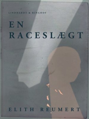 En Raceslægt - Elith Reumert - Bog