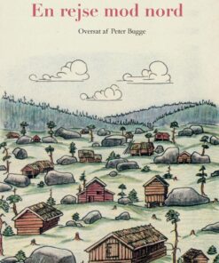 En Rejse Mod Nord - Karel Capek - Bog