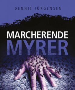En Roland Triel-krimi #4: Marcherende Myrer (E-bog)
