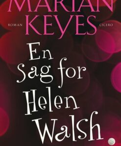 En Sag For Helen Walsh - Marian Keyes - Bog
