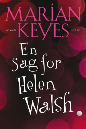 En Sag For Helen Walsh - Marian Keyes - Bog