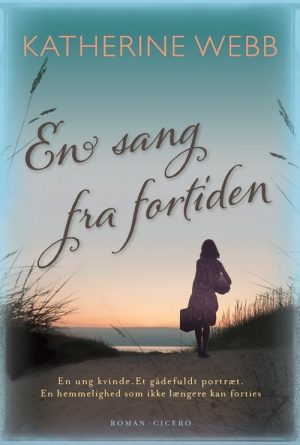 En Sang Fra Fortiden - Katherine Webb - Bog