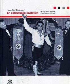 En Selskabelig Invitation - Hans Bay-petersen - Bog