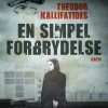 En Simpel Forbrydelse - Theodor Kallifatides - Bog