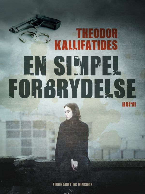 En Simpel Forbrydelse - Theodor Kallifatides - Bog