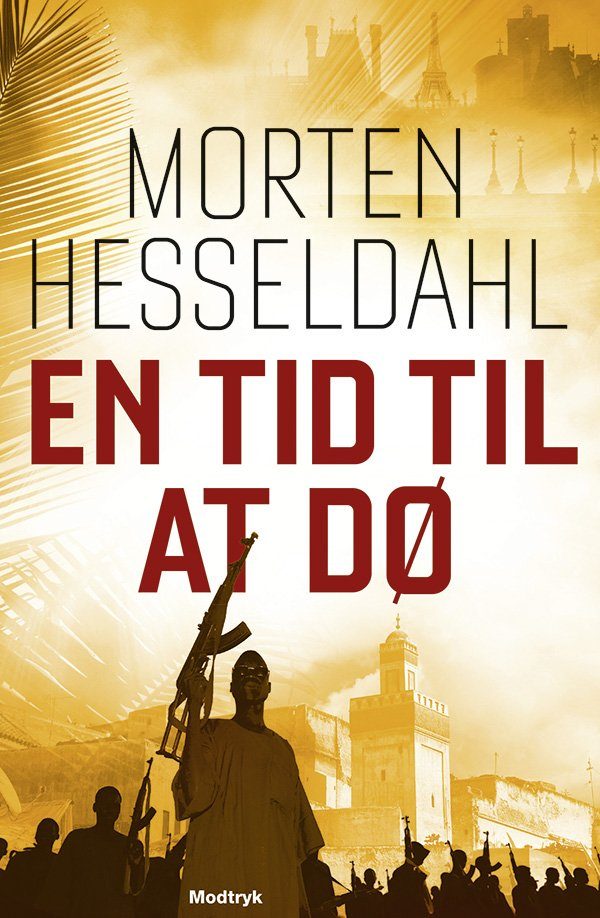 En Tid Til At Dø - Morten Hesseldahl - Bog